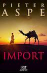 Import (e-Book) - Pieter Aspe (ISBN 9789460414947)