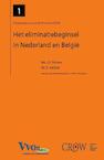 Het eliminatiebeginsel in Nederland en Belgie - J.S. Procee, S. Verbist (ISBN 9789078066811)
