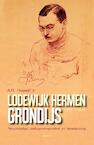 Lodewijk Hermen Grondijs 1878-1961 - A.H. Huussen jr. (ISBN 9789461538697)