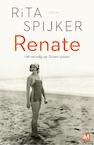 Renate (e-Book) - Rita Spijker (ISBN 9789460687952)