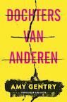 Dochters van anderen (e-Book) - Amy Gentry (ISBN 9789045211794)