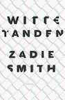 Witte tanden (e-Book) - Zadie Smith (ISBN 9789044634037)