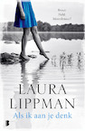 Als ik aan je denk (e-Book) - Laura Lippman (ISBN 9789402309003)