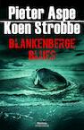Blankenberge Blues (e-Book) - Pieter Aspe, Koen Strobbe (ISBN 9789460415401)