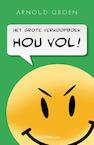 Hou Vol! - Arnoud Groen (ISBN 9789492460189)