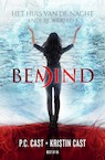 Bemind (e-Book) - P.C. Cast, Kristin Cast (ISBN 9789000358625)