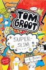 Tom Groot 4 - Superslim (al zeg ik het zelf) - Liz Pichon (ISBN 9789177355984)