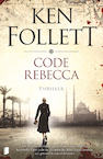 Code Rebecca - Ken Follett (ISBN 9789022582923)