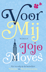 Voor mij (e-Book) - Jojo Moyes (ISBN 9789026144950)