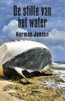 De stilte van het water - Norman Jansen (ISBN 9789492221933)