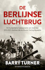De Berlijnse luchtbrug (e-Book) - Barry Turner (ISBN 9789045213477)