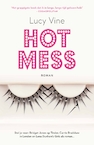 Hot Mess - Lucy Vine (ISBN 9789046171479)