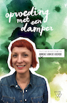 Opvoeding met een damper - Anneke Van de Voorde (ISBN 9789492419309)