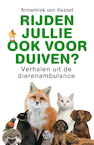 Rijden jullie ook voor duiven? (e-Book) - Annemiek van Kessel (ISBN 9789462971011)