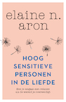 Hoog Sensitieve Personen in de liefde - Elaine N. Aron (ISBN 9789400510180)