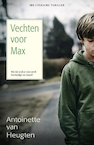 Vechten voor Max - Antoinette van Heugten (ISBN 9789402757453)