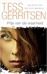 Prijs van de waarheid - Tess Gerritsen (ISBN 9789402757149)