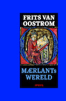 Maerlants wereld - Frits van Oostrom (ISBN 9789044640786)