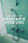 Ontferm u over ons (e-Book) - Aad Goedhart (ISBN 9789493059023)