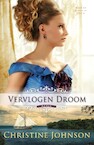 Vervlogen droom (e-Book) - Christine Johnson (ISBN 9789492408679)