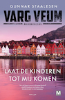 Laat de kinderen tot mij komen (e-Book) - Gunnar Staalesen (ISBN 9789460687129)