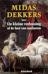 De kleine verlossing - Midas Dekkers (ISBN 9789045039947)