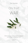 On That War - Luc Vanacker (ISBN 9789463387125)