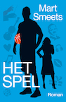 Het spel - Mart Smeets (ISBN 9789462971448)