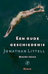 Een oude geschiedenis (e-Book) - Jonathan Littell (ISBN 9789029524889)
