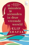 10 minuten 38 seconden in deze vreemde wereld (e-Book) - Elif Shafak (ISBN 9789046826607)