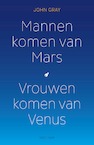 Mannen komen van Mars, vrouwen komen van Venus (e-Book) - John Gray (ISBN 9789000373130)