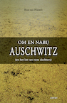 Om en nabij Auschwitz (en het lot van twee dochters) - Ron van Hasselt (ISBN 9789463387989)
