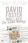 De bleke koning - David Foster Wallace (ISBN 9789029093934)