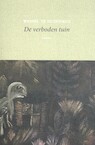 De verboden tuin - Wessel te Gussinklo (ISBN 9789083048000)