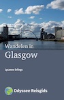 Wandelen in Glasgow (e-Book) - Lysanne Erlings (ISBN 9789461231215)