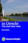 Utrecht Fietsstad van stad naar rand (e-Book) - Wim ten Brinke (ISBN 9789461231222)