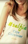 Selfie (e-Book) - Caja Cazemier (ISBN 9789021681047)
