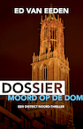 Dossier Moord op de Dom (e-Book) - Ed van Eeden (ISBN 9789044932249)
