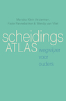 ScheidingsATLAS - Mariska Klein Velderman, Fieke Pannebakker, Wendy van Vliet (ISBN 9789057125447)
