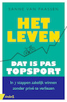 Het leven, dat is pas topsport! (e-Book) - Sanne van Paassen (ISBN 9789462961487)