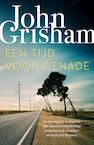Een tijd voor genade (e-Book) - John Grisham (ISBN 9789044979572)