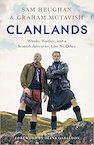 Clanlands - Sam Heughan, Graham McTavish (ISBN 9781529342000)