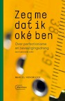 Zeg me dat ik oké ben (e-Book) - Marcel Hendrickx (ISBN 9789460416590)