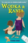 Wodka & Ranja - Yvonne Sonke (ISBN 9789493210431)