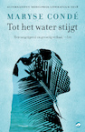 Tot het water stijgt (e-Book) - Maryse Condé (ISBN 9789493081918)