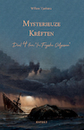 Mysterieuze krêften - Willem Tjerkstra (ISBN 9789464240993)