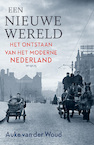 Een nieuwe wereld - Auke van der Woud (ISBN 9789035145320)