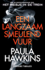 Een langzaam smeulend vuur (e-Book) - Paula Hawkins (ISBN 9789044933017)
