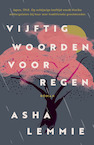 Vijftig woorden voor regen - Asha Lemmie (ISBN 9789024595570)