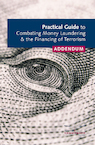 Addendum Practical Guide to Combatiing Money Laundering & Financing of Terrorism (ISBN 9789491252426)